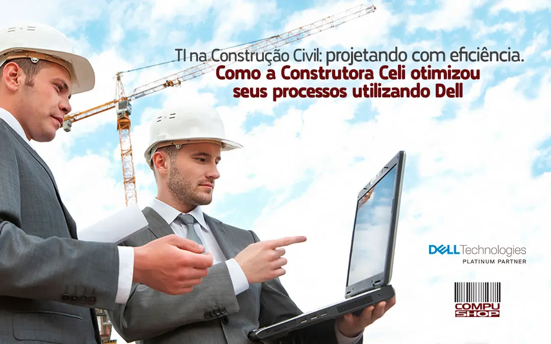 TI na Construção Civil: projetando com eficiência