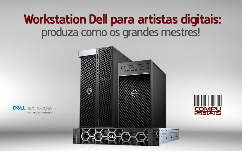 Compushop_capasite_780x488 Imagem de Destaque Workstation Dell para Artistas